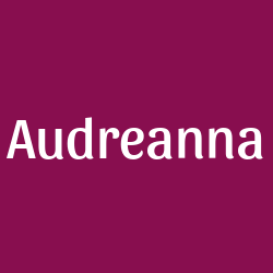 Audreanna