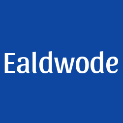 Ealdwode