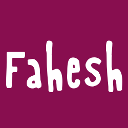 Fahesh