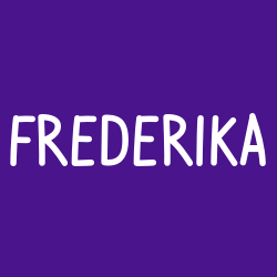 Frederika