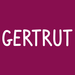 Gertrut