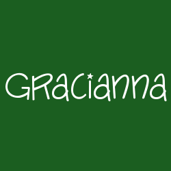 Gracianna