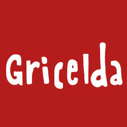 Gricelda