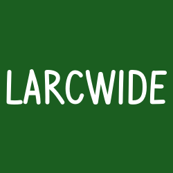 Larcwide