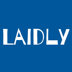 Laidly