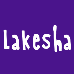 Lakesha