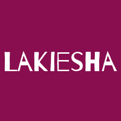 Lakiesha