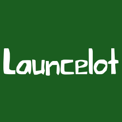 Launcelot
