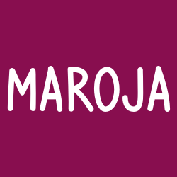 Maroja