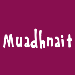 Muadhnait