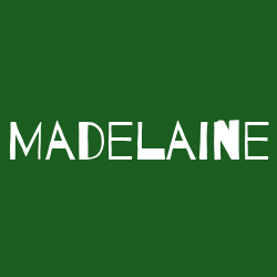 Madelaine