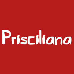 Prisciliana