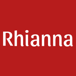 Rhianna