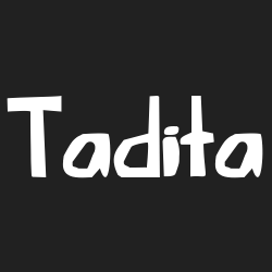 Tadita
