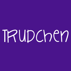 Trudchen