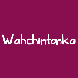 Wahchintonka