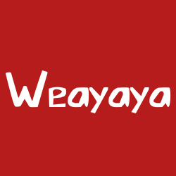 Weayaya